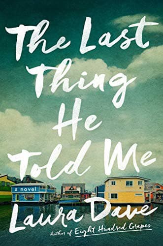 Cover of The Last Thing He Told Me
